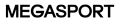 MEGASPORT